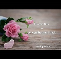 Islamic Dua to get your husband back