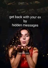 How to get back with your ex by hidden messages