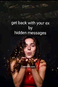 How to get back with your ex by hidden messages